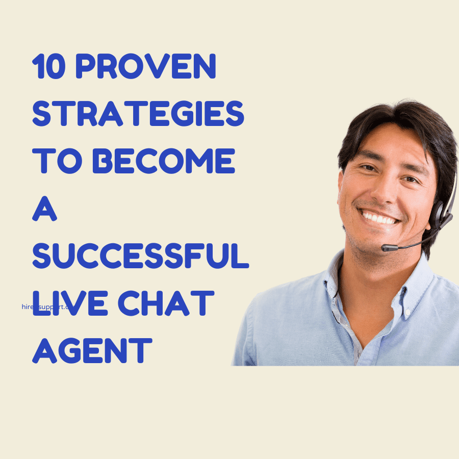 Blog image for blog titled "10 proven strategies to be a successful live chat agent"