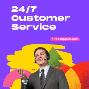 24/7 customer service guide