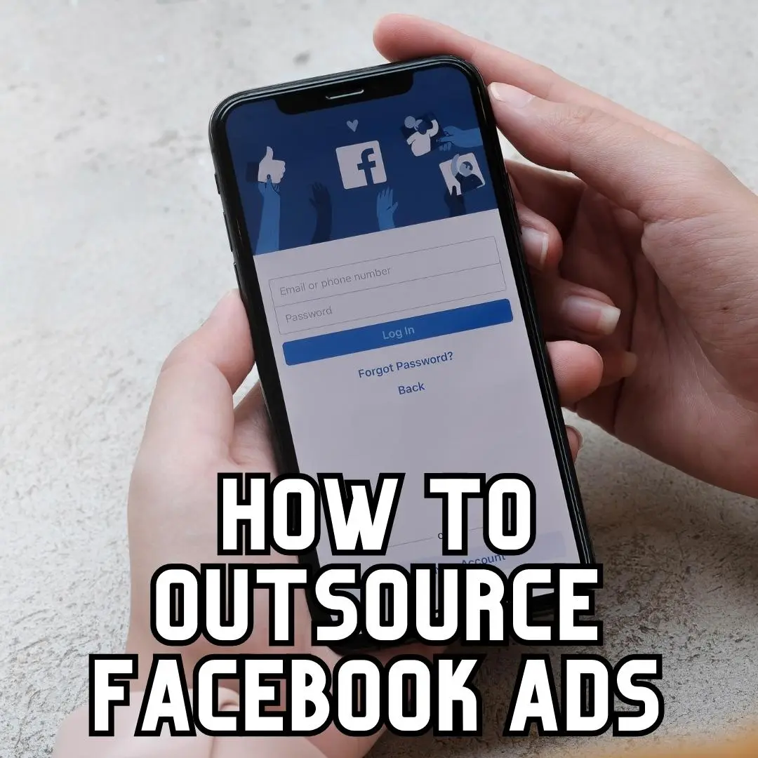 Blog image for "how to outsource Facebook ads"